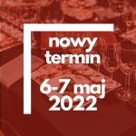 Festiwal Whisky Białystok Nowy termin 6-7 maj 2022